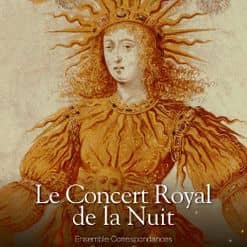 concert royal de la nuit